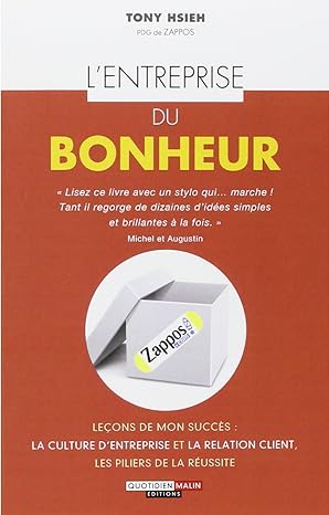 L'entreprise du bonheur de Tony Hsieh